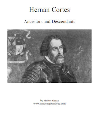 Ancestos and Descendants of Hernando Cortez