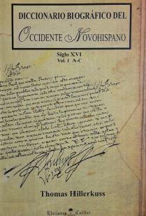 Diccionario Biografico del Occidente Novohispano