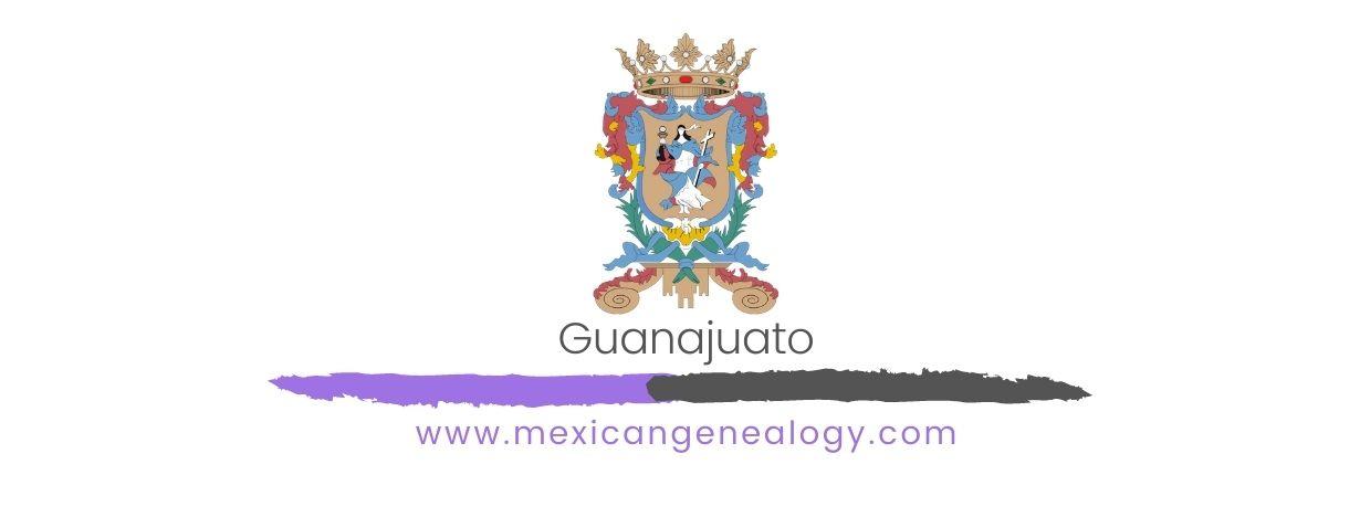 Genealogy Resources for Guanajuato
